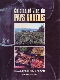 Cuisine et vins du Pays Nantais - Gilles Du Pontavice