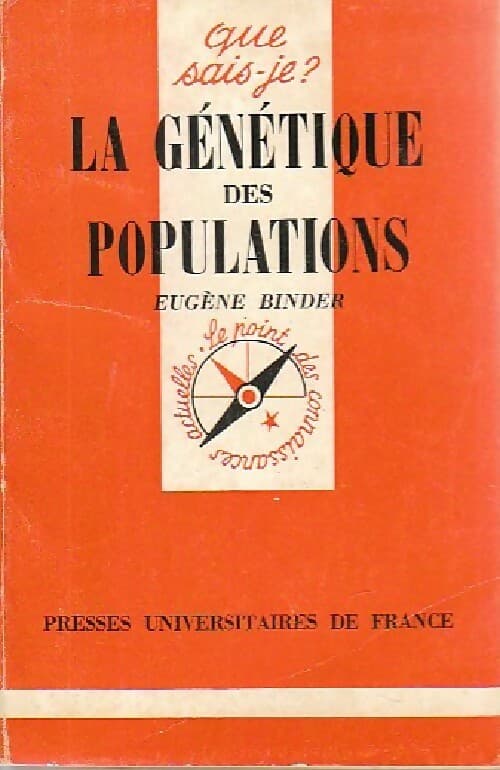 La génétique des populations - Eugène Binder