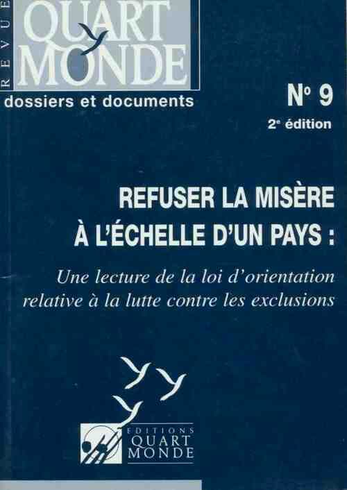Refuser la misère à l'echelle d'un pays - Collectif
