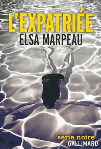 L?expatriée - Elsa Marpeau